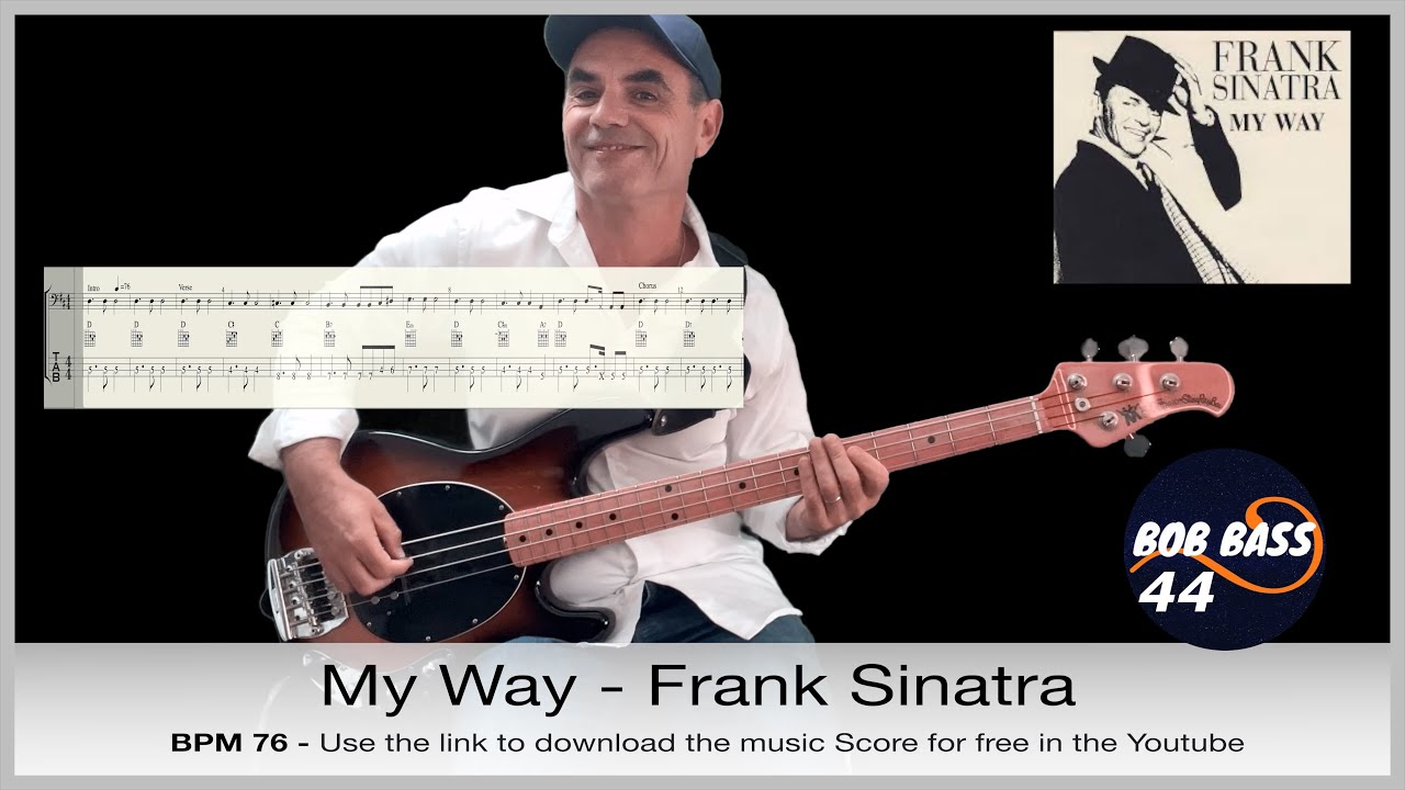 My Way - Frank Sinatra - Bass guitar cover with tabs - Tabs and Score for free