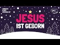Jesus ist geboren – Urban Kids Worship (Offizielles Lyricvideo)