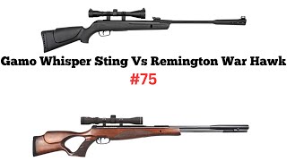 Gamo whisper Sting Vs Remington War Hawk