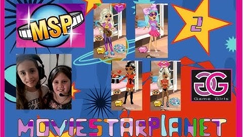 MSP - MovieStarPlanet Gameplay by Game Girls part 2.
