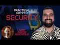 Practical Crypto Security (with Martin Richtsfeld)