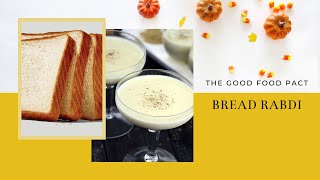 Bread Rabdi | Instant Rabdi | No Condensed Milk Rabdi | No Full Fat Milk Rabdi | No Cream Rabdi