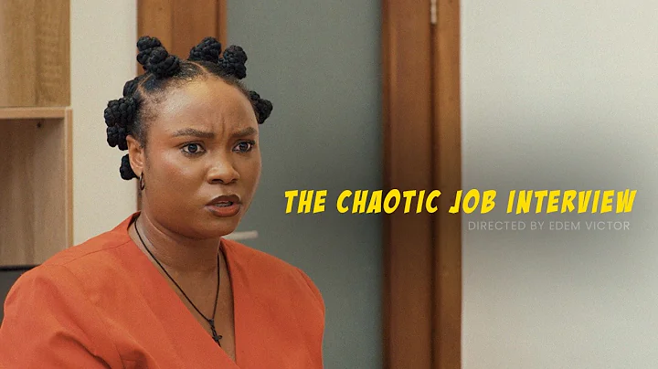 THE CHAOTIC JOB INTERVIEW - MODOLA OSIFUWA, CHIDI, MIRIAM PETERS, DONALD