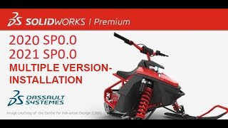 Solidworks 2020 & 2021_Multiple Version Installation and License Fix.