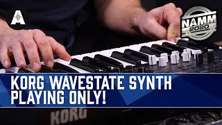 NEW Korg Wavestate Synthesizer  No Talking Just Playing!  NAMM 2020
