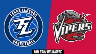 Texas Legends Vs. Rio Grande Valley Vipers - Game Highlights