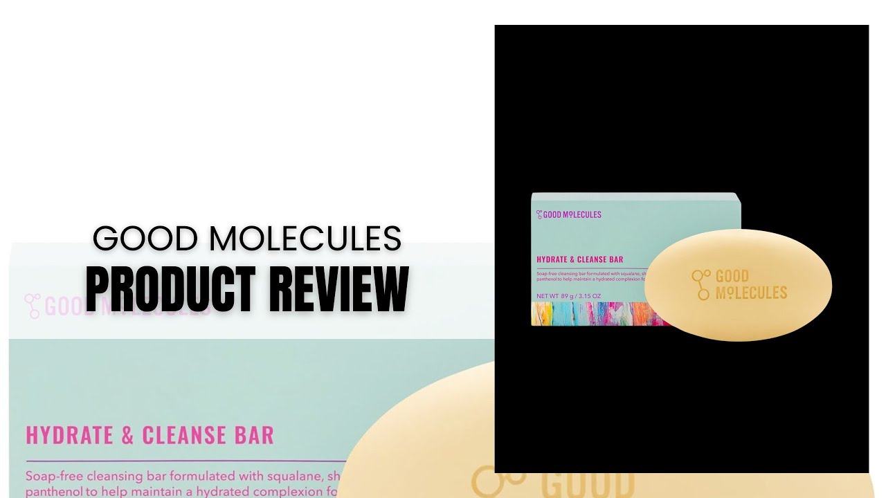 Good Molecules Hydrate and Cleanse Bar review