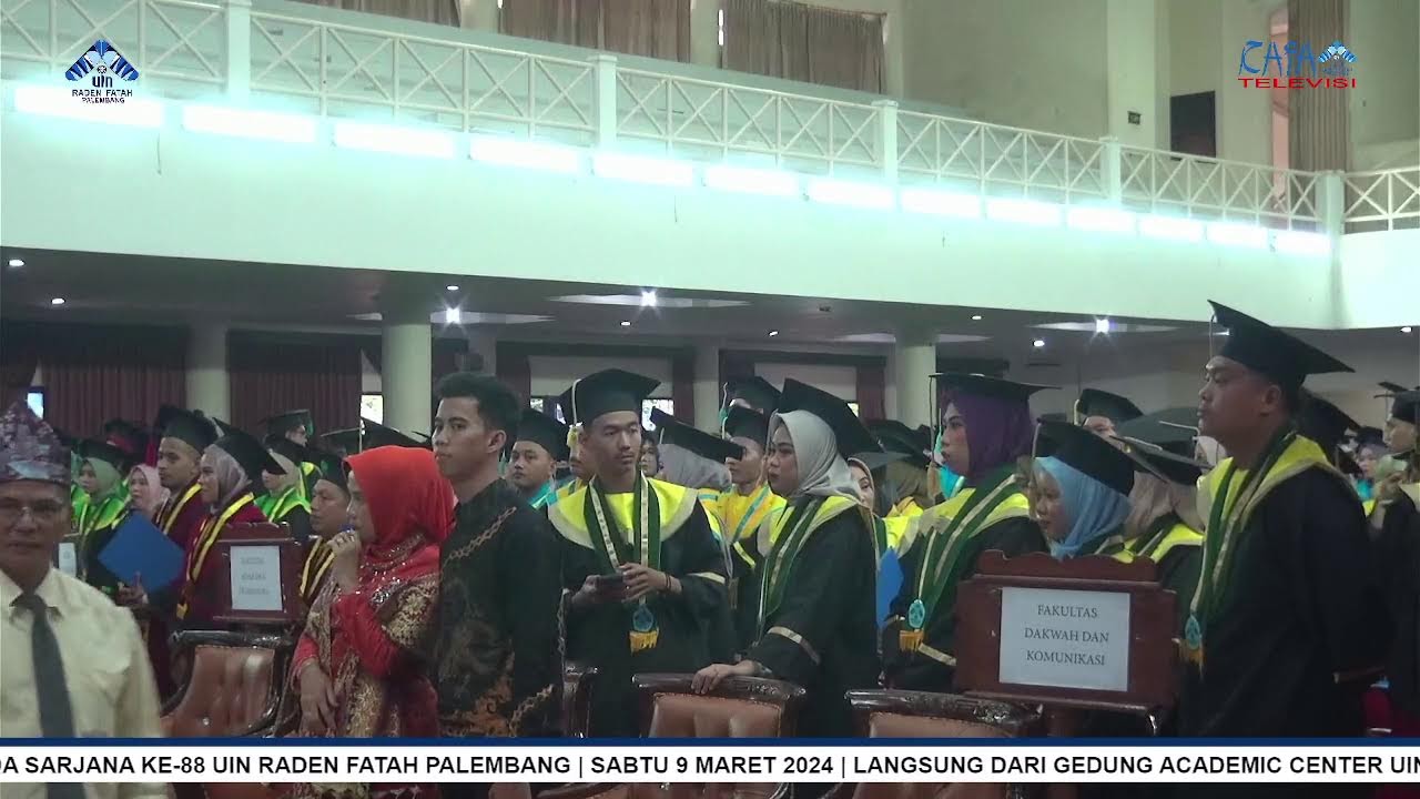 SIDANG SENAT TERBUKA WISUDA SARJANA KE-88 UIN RADEN FATAH PALEMBANG || LIVE STREAMING