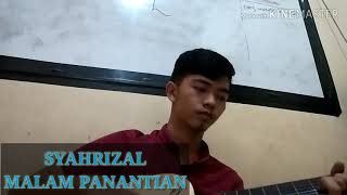 Malam Panantian  Cover By Syahrizal