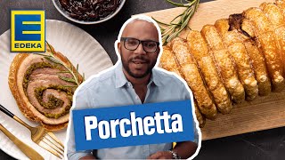 Porchetta | Italienisches Rezept für gefüllten Schweinerollbraten