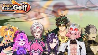 【SUPER BATTLE GOLF】EVERYONE IS HERE🗣️⚠️‼️LITERALLY THE SMASHBROS COLLAB OF VTUBERS, IT'S GOLF TIME⛳️