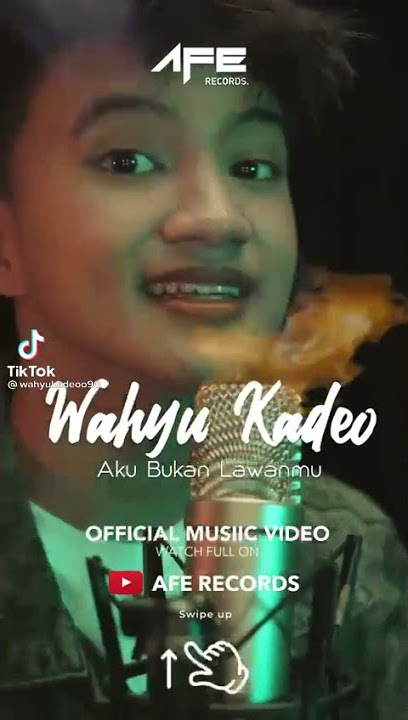  music video Aku Bukan Lawanmu Wahyu Kadeo