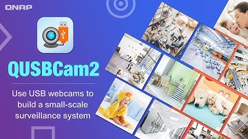 Use USB webcams with QUSBCam2 to build a small-scale surveillance system
