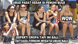 RAMAI FULL KAWASAN WISATA UBUD BALI SURGANYA PARA BULE MANCANEGARA