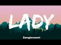 Sangiovanni - Lady (Testo e Audio)