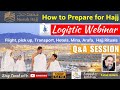 How to prepare for Hajj ?!  | MCDC Nusuk Hajj 2024  Logistic Webinar
