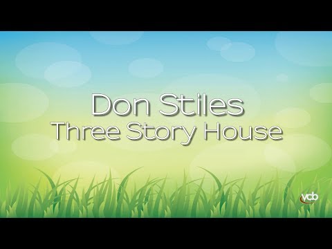 Don Stiles - Three Story House