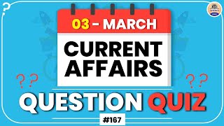 3 MARCH | Daily Current Affairs (167)| Current Affairs 2023 | Important Questions | Prabhat Exam