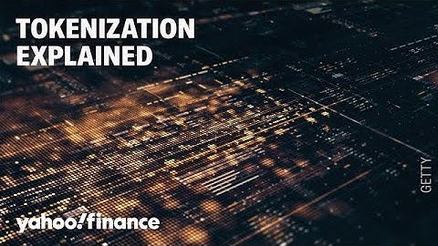 Tokenization could take over Wall Street. What is it?