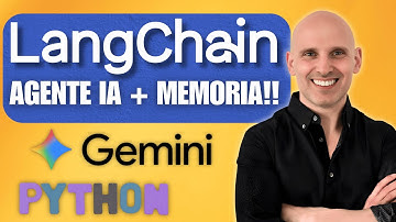 Cómo Crear un Agente con GEMINI y LangChain: Memoria Larga + API Gratuita