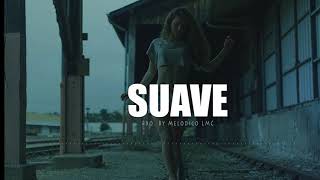 Video thumbnail of "Suave - Pista de Reggaeton Beat 2018 #17 | Prod.By Dinastia Record & Melodico LMC"