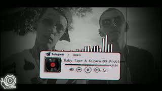 Патрик х Big Baby Tape & Kizaru -  99 Problems(tik-tok remix)