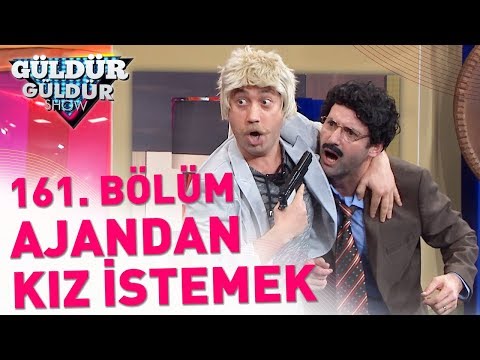 Güldür Güldür Show 161. Bölüm | Ajandan Kız İsteme