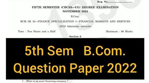FINANCE SPECIALIZATION -1- FINANCIAL MARKETS AND SERVICES       |    5th Sem   B.Com   2022 #calicut