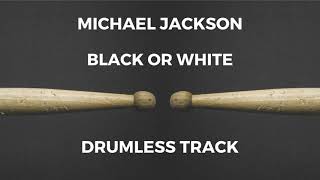 Michael Jackson - Black Or White (drumless)