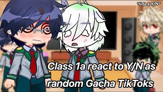 Class 1a react to Y/N as random Gacha TikToks // Iida x Y/N 💙🤍