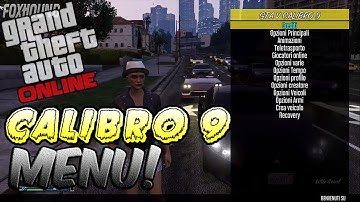 GTA 5 ONLINE: Mod Menu CALIBRO 9! (Versione ITALIANA) 1.26 TU26 RGH/JTAG