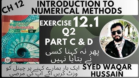 EX 12.1 Q2 C & D 12th Math FBISE & KPK Sir Waqar Hussain