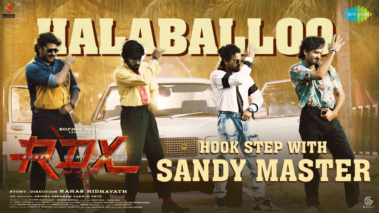 Halaballoo with Sandy Master  RDX  Shane Nigam Antony Varghese Neeraj Madhav  Sam C S