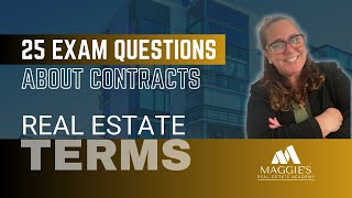 Real Estate Contracts 101 | 25 Exam Questions About Contracts | Just Call Maggie