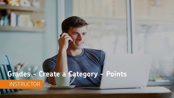 Grades - Create a Category - Points - Instructor