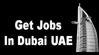 HOW TO GET JOB IN UAE - DUBAI | Dubai Job Hunting Strategy 2022 |How to find jobs in dubai in 2022