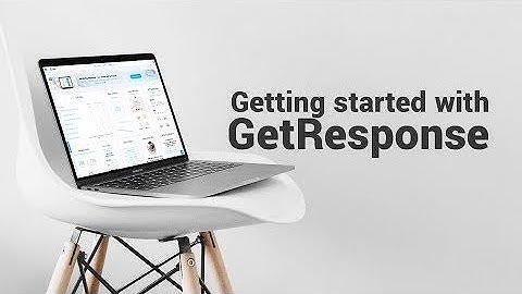 How to Get Started With GetResponse | GetResponse Tutorial for Beginners
