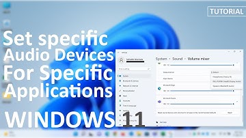 Set Audio Output Device For Specific Apps Individually On Windows 11