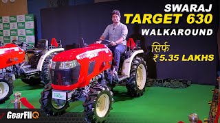 Swaraj Target 630 | 29 HP का नया ट्रैक्टर - सिर्फ ₹5.35 Lakhs में | Walkaround | GearFliQ