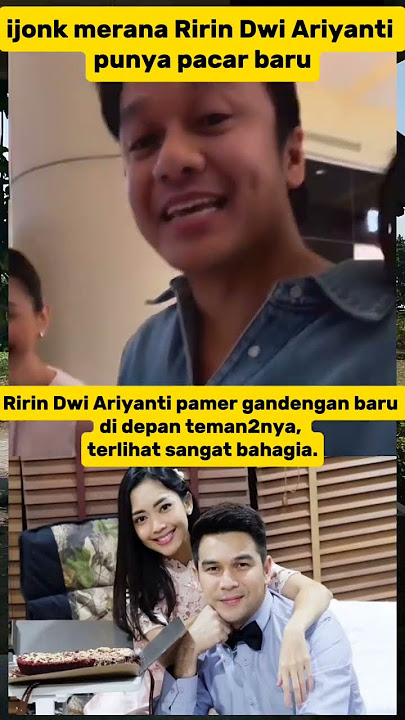 Moment #ririndwiariyanti pamer bermesraan dengan gandengan baru #viral #trending