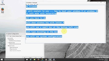 How to boot windows7,8,8.1 and windows 10 in Safe Mode with Networking
