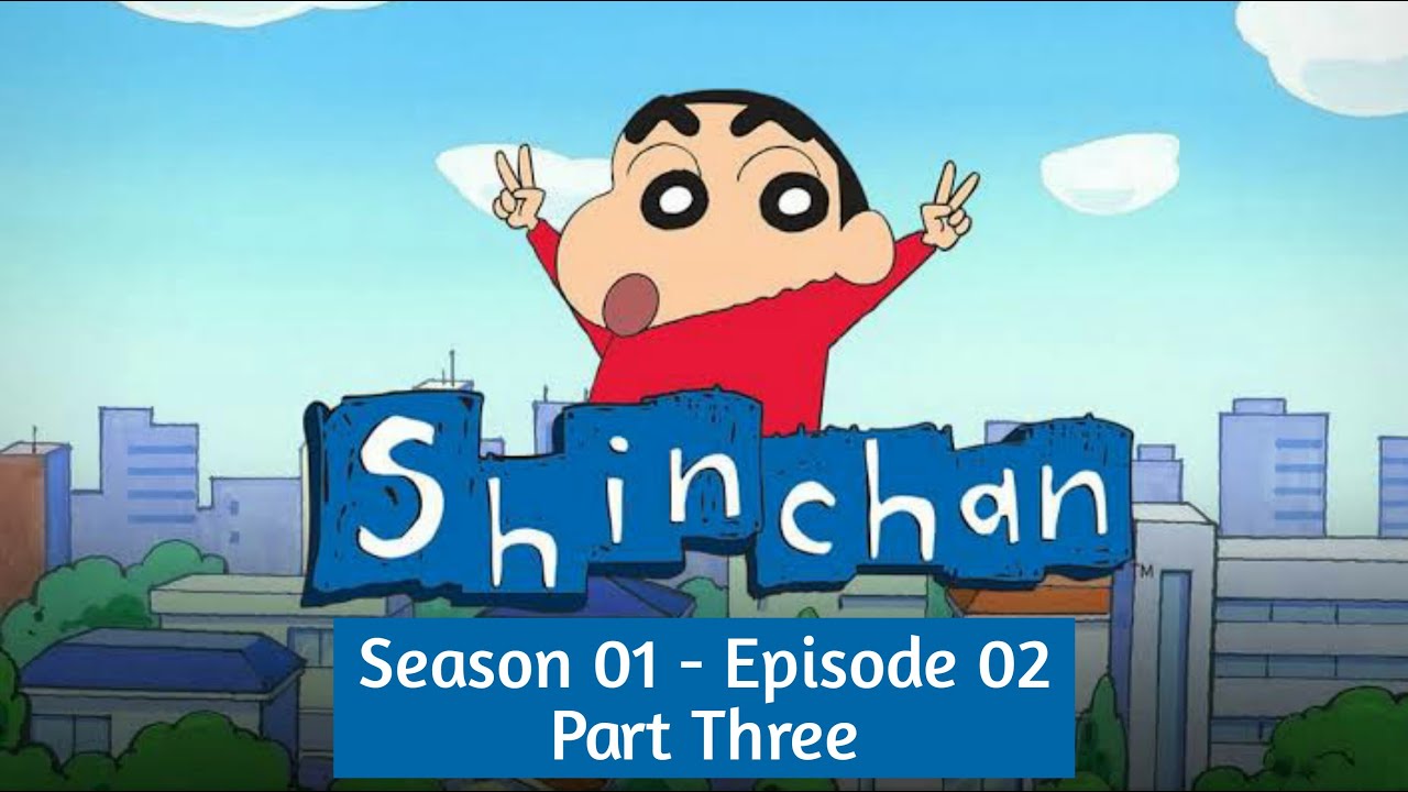 Shinchan in Hindi | Season 01 | Episode 01(Part Three) - YouTube