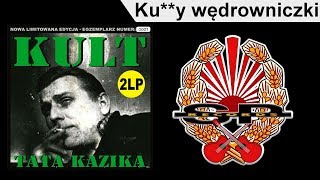 KULT - Ku**y wędrowniczki [OFFICIAL AUDIO] chords