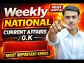 WEEKLY CURRENT AFFAIRS ll FOR AIIMS NURSING LAB ASSISTANT ll BY ll KP SIR