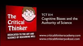 Cognitive Biases and the Authority of Science