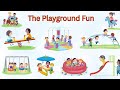 Playground Words for Kids 🛝 | Learn Playground Names in English | Preschool Learning