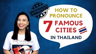 How to call 7 most famous cities in Thailand correctly #LetsLearnThaiWithKanitsa #NativeThaiTeacher screenshot 3