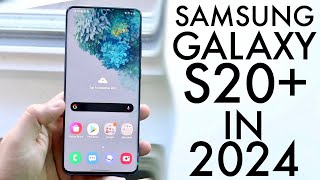 Samsung Galaxy S20+ In 2024! (Still Worth Buying?) (Review)