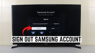 How to Sign Out Samsung Account on Samsung Smart TV