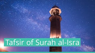 Shaykh Akram Nadwi on: The Miraculous Night Journey in the Quran